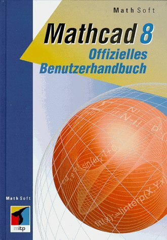 Mathcad 8 Offizielles Benutzerhandbuch