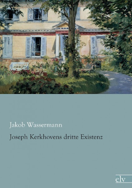 Joseph Kerkhovens dritte Existenz