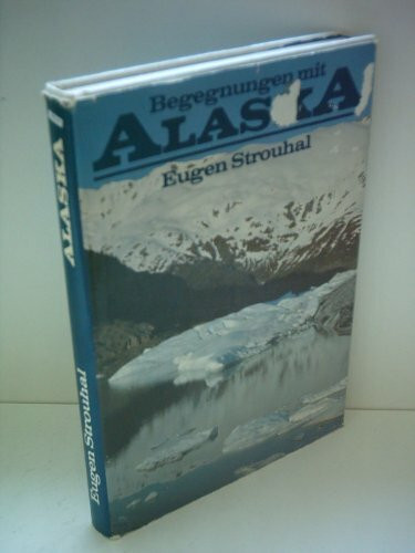 Begegnung mit Alaska