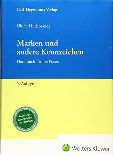 Marken und andere Kennzeichen: Handbuch für die Praxis