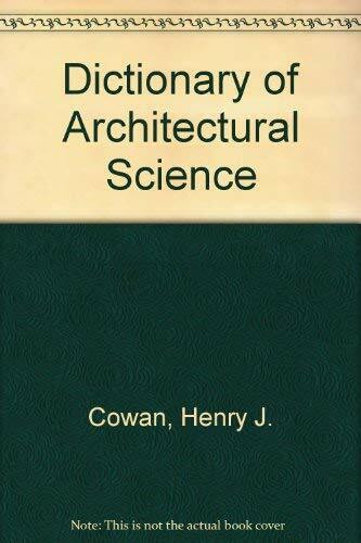 Dictionary of Architectural Science