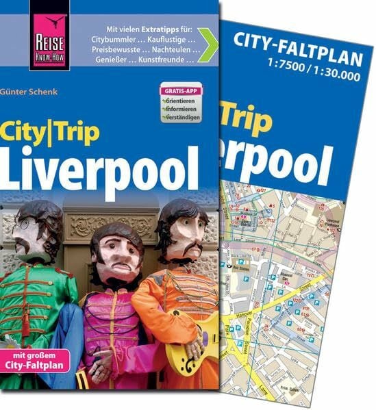 Reise Know-How CityTrip Liverpool: Reiseführer mit Faltplan und kostenloser Web-App