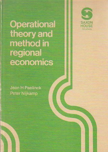 Operational Theory and Method in Regional Economics