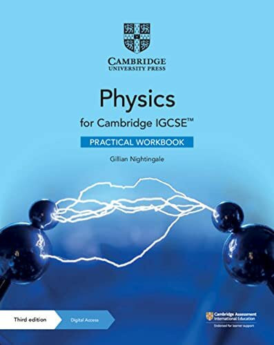 Cambridge Igcse Physics Practical Workbook + Digital Access 2 Years (Cambridge International Igcse)