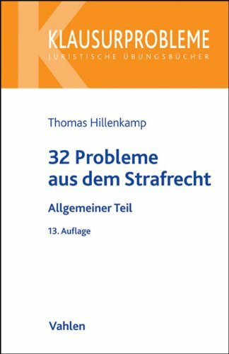 32 Probleme aus dem Strafrecht