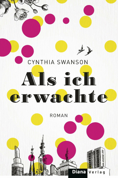 Als ich erwachte: Roman: Roman. Deutsche Erstausgabe
