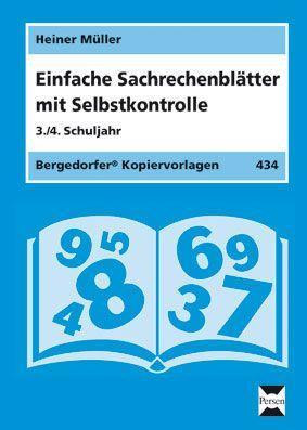 Einfache Sachrechenblätter mit Selbstkontrolle. 3./4. Schuljahr