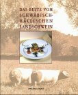 Das Beste vom Schwäbisch-Hällischen Landschwein