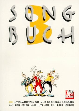 Songbuch, Bd.3, 150 internationale Popsongs und Rocksongs, Schlager aus den 50er und Hits aus den 80er Jahren Songbuch, Bd.3, 150 internationale Popsongs und Rocksongs, Schlager aus den 50er und Hits aus den 80er Jahren