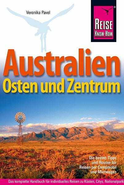 Australien - Osten und Zentrum (Reise Know How)