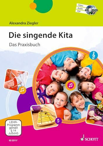 Die singende Kita: Das Praxisbuch