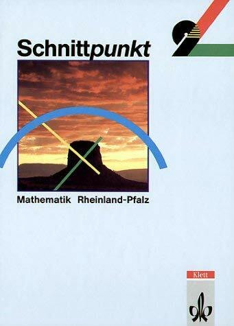 Schnittpunkt - Ausgabe für Rheinland-Pfalz. Mathematik für Realschulen: Schnittpunkt, Ausgabe Rheinland-Pfalz, Klasse 9, EURO