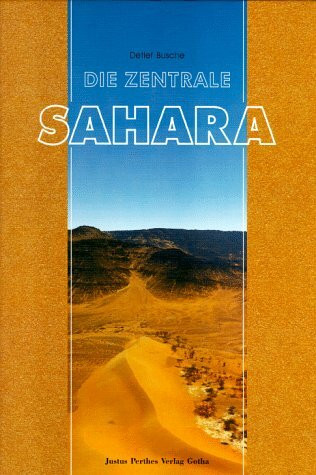 Die zentrale Sahara: Oberflächenformen im Wandel