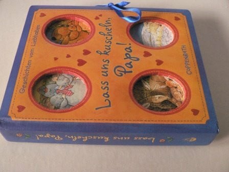 Lass uns kuscheln, Papa! (Bücher für die Kleinsten)