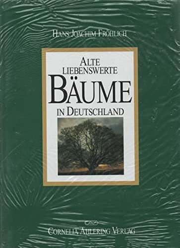 Alte liebenswerte Bäume in Deutschland