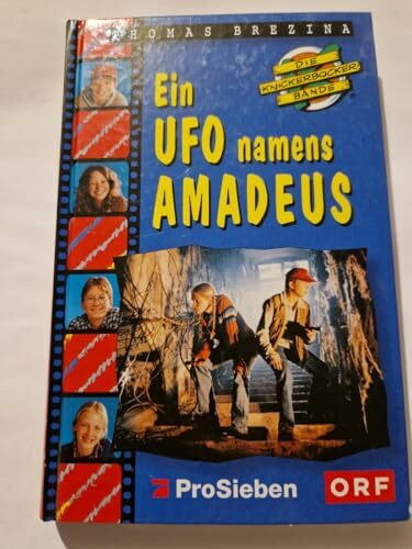 Die Knickerbocker-Bande, TV-Abenteuer, Bd.2, Ein Ufo namens Amadeus (Die Knickerbocker-Bande. TV-Sonderedition)