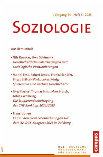 Soziologie 1/2025: Forum der Deutschen Gesellschaft für Soziologie