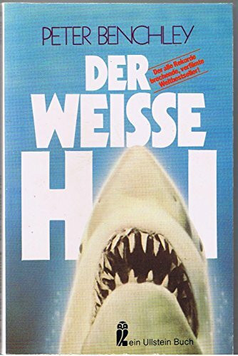 Der weiße Hai. (7079 044). Roman.