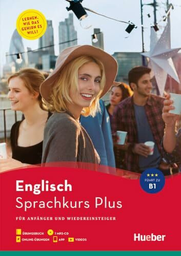 Hueber Sprachkurs Plus Englisch: Für Anfänger und Wiedereinsteiger / Buch mit MP3-CD, Online-Übungen, App und Videos