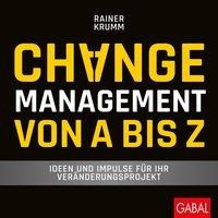 Changemanagement von A bis Z