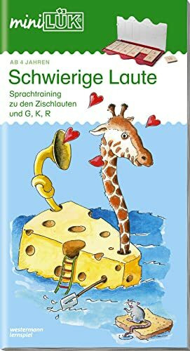 miniLÜK: Kindergarten/Vorschule Schwierige Laute: Schwierige Laute: Früherkennung und Sprachtraining zu den Zischlauten, G, K und R für Kinder ab 4 Jahren (miniLÜK-Übungshefte: Kindergarten)