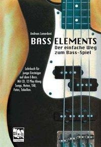 Bass Elements. Der einfache Weg zum Bass-Spiel