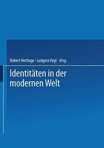 Identitäten in der Modernen Welt