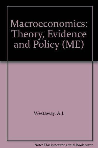Macroeconomics: Theory, Evidence and Policy (ME)