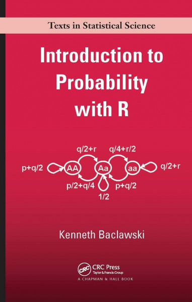 Introduction to Probability with R (Chapman & Hall/Crc Texts in Statistical Science Series)