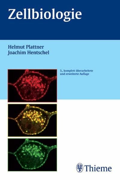 Taschenlehrbuch Zellbiologie