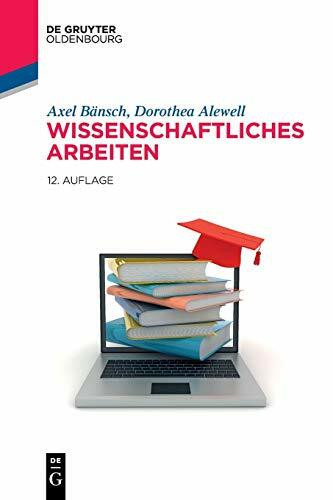 Wissenschaftliches Arbeiten (De Gruyter Studium)