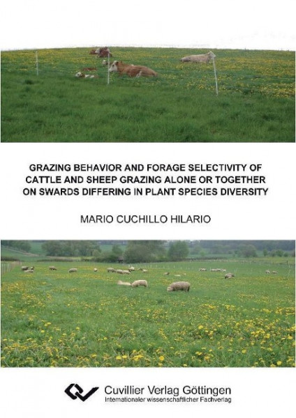 Grazing behavior and forage selectivity of cattle and sheep grazing alone or together on swards diff