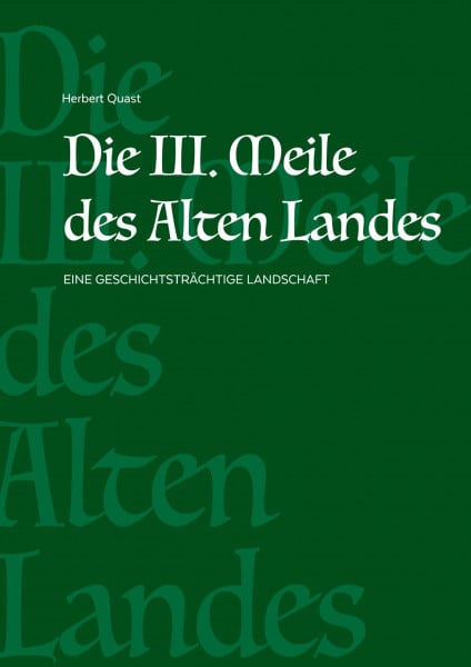 Die III. Meile des Alten Landes: Eine geschichtsträchtige Landschaft