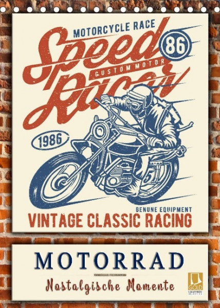 Motorrad - nostalgische Momente (Tischkalender 2022 DIN A5 hoch)