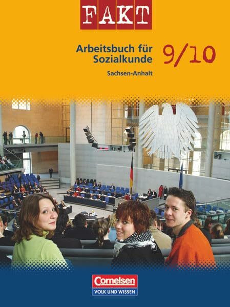 Fakt - Sekundarstufe I - Sachsen-Anhalt: Sozialkunde - 9./10. Schuljahr: Schulbuch