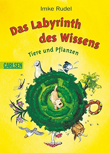 Das Labyrinth des Wissens - Tiere und Pflanzen
