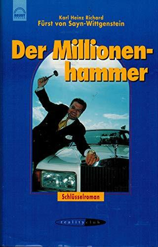 Der Millionenhammer