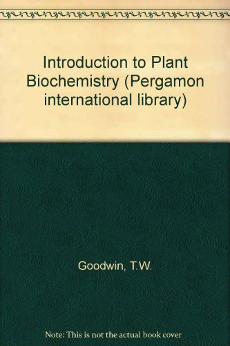 Introduction to Plant Biochemistry