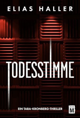 Todesstimme (Ein Tara-Kronberg-Thriller, Band 2) Todesstimme (Ein Tara-Kronberg-Thriller, Band 2)