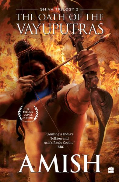 The Oath Of The Vayuputras (Shiva Trilogy Book 3) (Shiva Trilogy, 3)