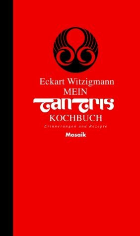 Mein Tantris-Kochbuch: Erinnerungen und Rezepte