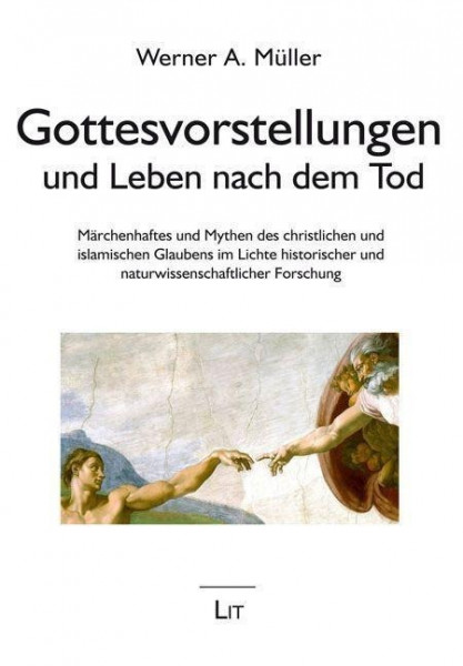 Gottesvorstellungen und Leben nach dem Tod