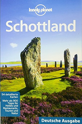 Lonely Planet Reiseführer Schottland (Lonely Planet Country Guides)