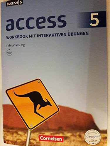 English G Access - Allgemeine Ausgabe: Band 5: 9. Schuljahr - Workbook mit interaktiven Übungen auf scook.de - Lehrerfassung: Mit Audio-CD und Audios online
