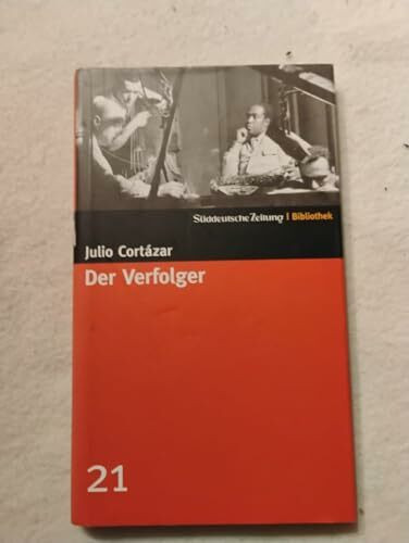 Der Verfolger. SZ-Bibliothek Band 21 (Süddeutsche Zeitung Bibliothek)