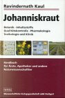 Johanniskraut: Botanik, Inhaltsstoffe, Qualitätskontrolle, Pharmakologie, Toxikologie und Klinik