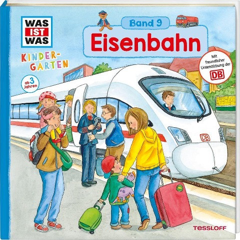 WAS IST WAS Kindergarten, Band 9. Eisenbahn