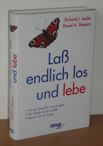 Laß endlich los und lebe