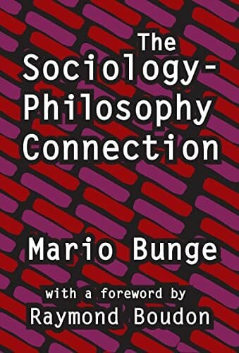 The Sociology-philosophy Connection (Science and Technology Studies)