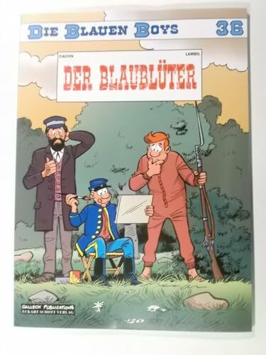 Die blauen Boys: Band 36: Der Blaublüter